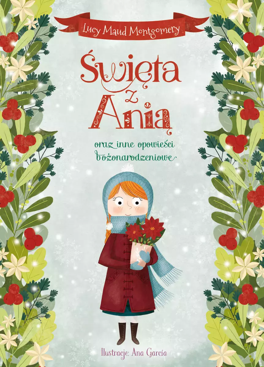 święta z Anią oraz inne opowieści bożonarodzeniowe - Książki