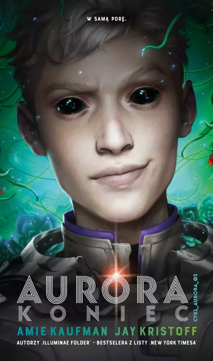 Cykl Aurora. Tom 3. Aurora: Koniec - Książki