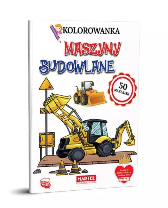Maszyny budowlane. Kolorowanka z naklejkami - Książki