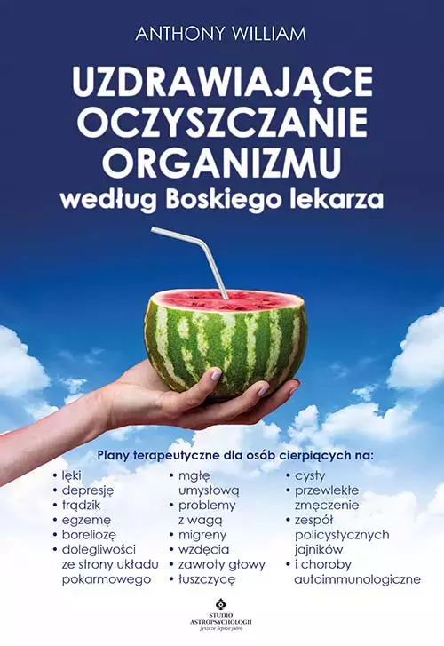 Uzdrawiające oczyszczanie organizmu według Boskiego lekarza - Książki