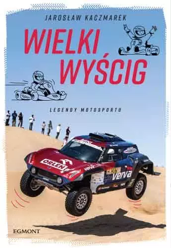 Wielki Wyścig. Legendy motosportu - Książki