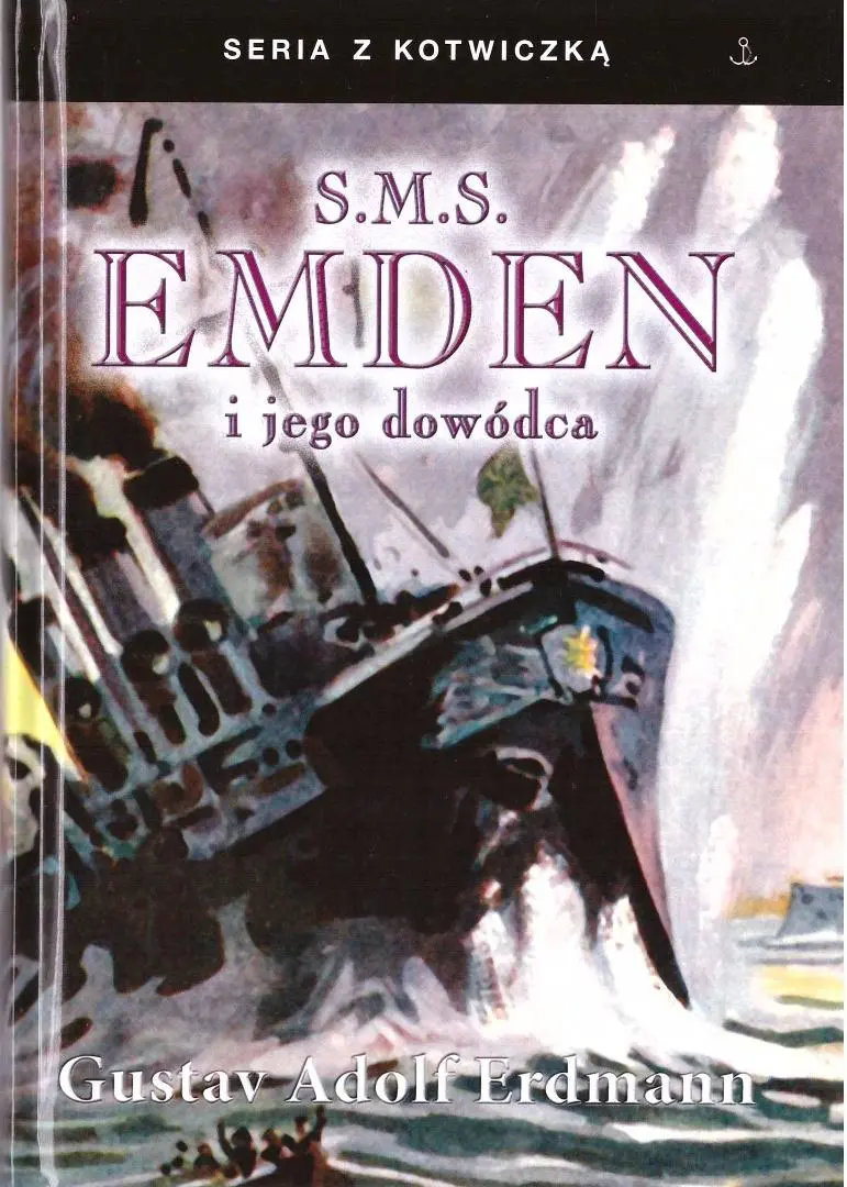 S.M.S Emden i jego dowódca - Książki