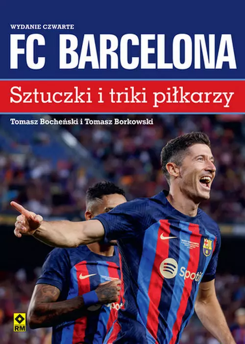 FC Barcelona Sztuczki i triki piłkarzy wyd. 2023 - Książki
