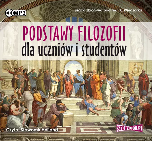 Podstawy filozofii dla uczniów i studentów. Audiobook - Audiobooki