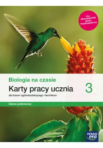 Biologia na czasie 3. Karty pracy ucznia dla liceum i technikum. Zakres podstawowy - Książki