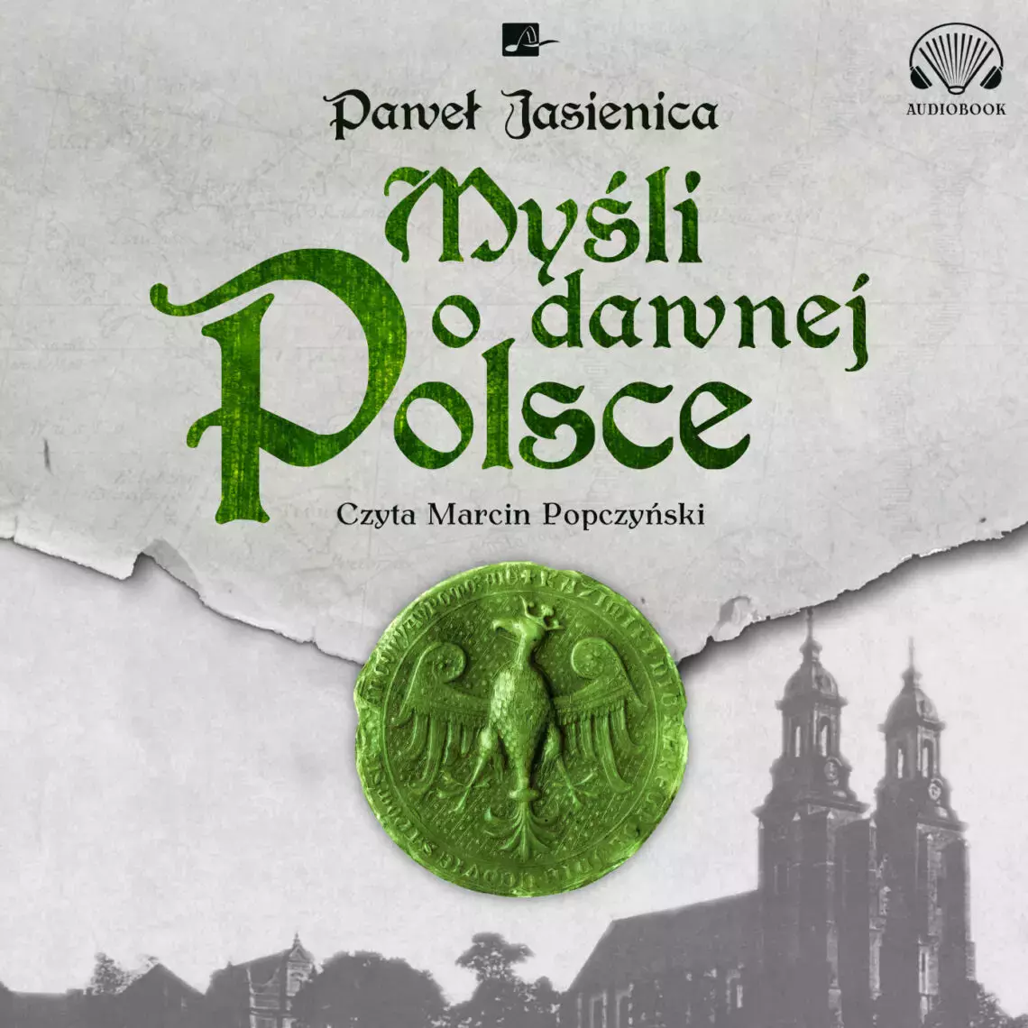 Myśli o dawnej Polsce. Audiobook - Audiobooki