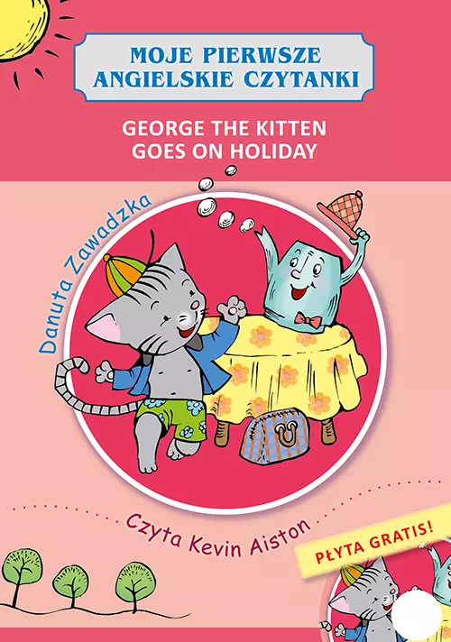 Moje pierwsze angielskie czytanki. George the Kitten Goes on Holiday - Książki