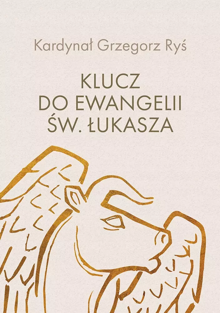 Klucz do Ewangelii św. Łukasza - Książki