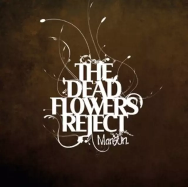 The Dead Flowers Reject, CD - Muzyka