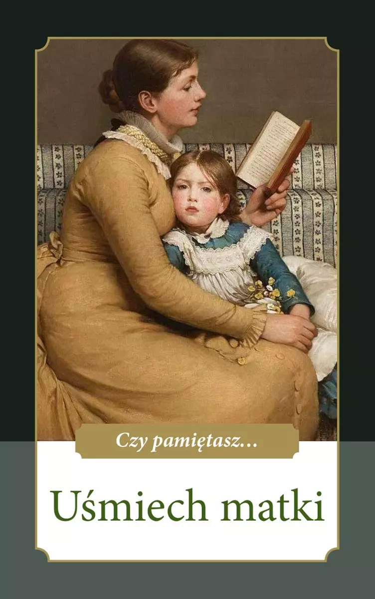 Czy pamiętasz... Uśmiech matki - Książki