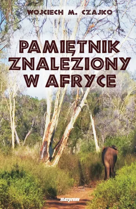 Pamiętnik znaleziony w Afryce - Książki