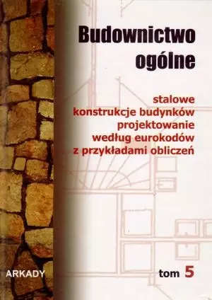 Budownictwo ogólne. Tom 5 - Książki