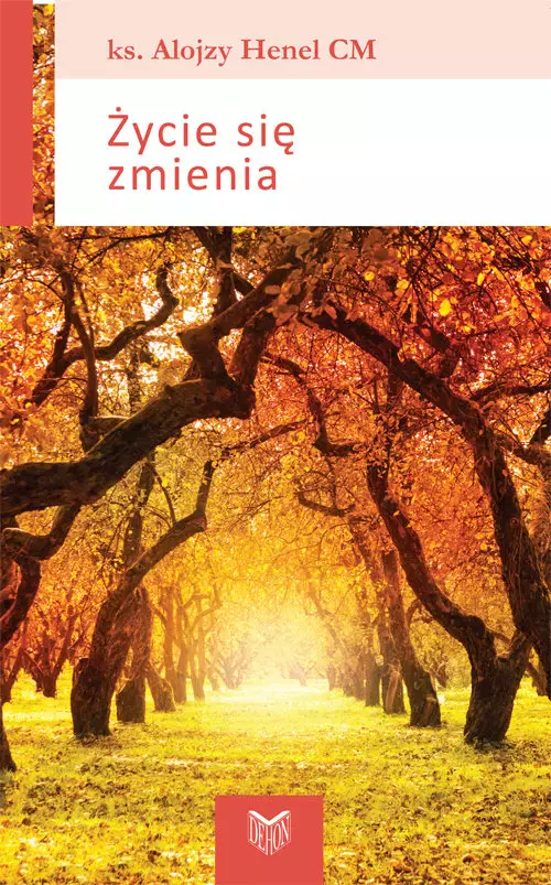 Życie się zmienia - Książki