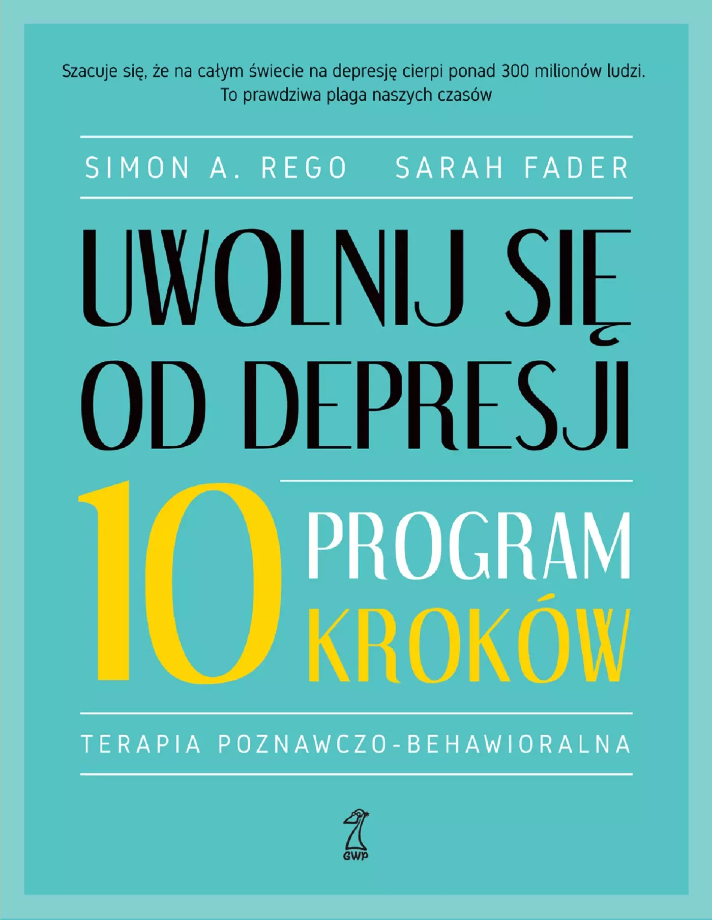 Uwolnij się od depresji. Program 10 kroków - Książki
