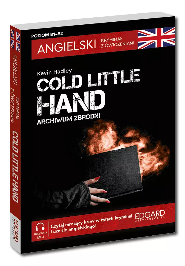 Angielski. Kryminał z ćwiczeniami. Cold Little Hand. Archiwum zbrodni - Książki