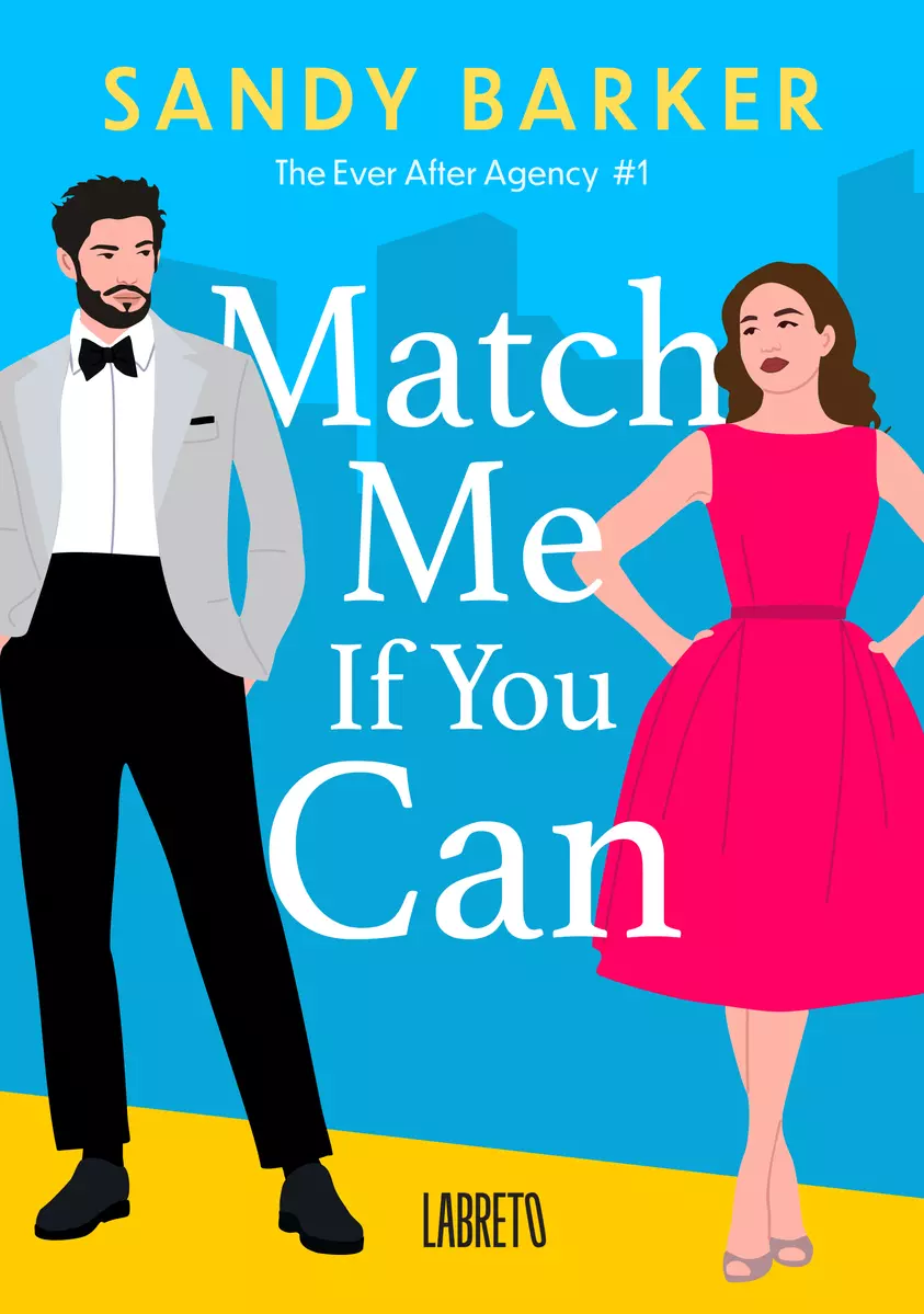 The ever after agency. 1. Match me if you can - Książki