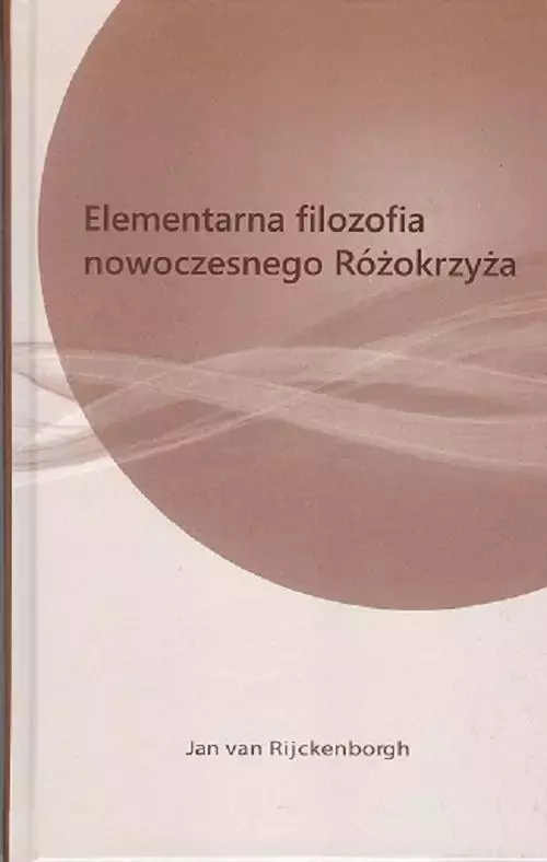 Elementarna filozofia nowoczesnego różokrzyża - Książki