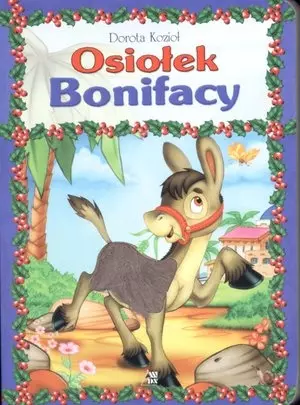 Osiołek Bonifacy - Książki