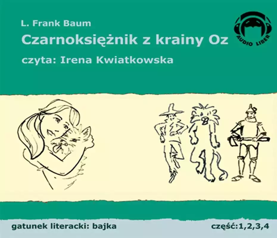 Czarnoksiężnik z krainy Oz. Audiobook - Audiobooki