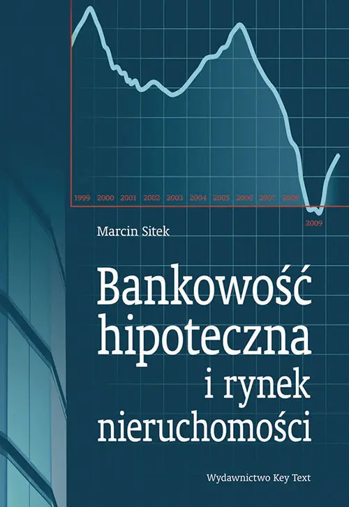 Bankowość hipoteczna i rynek nieruchomości - Książki
