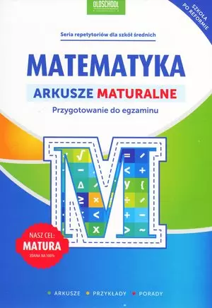 Matematyka. Arkusze maturalne - Książki