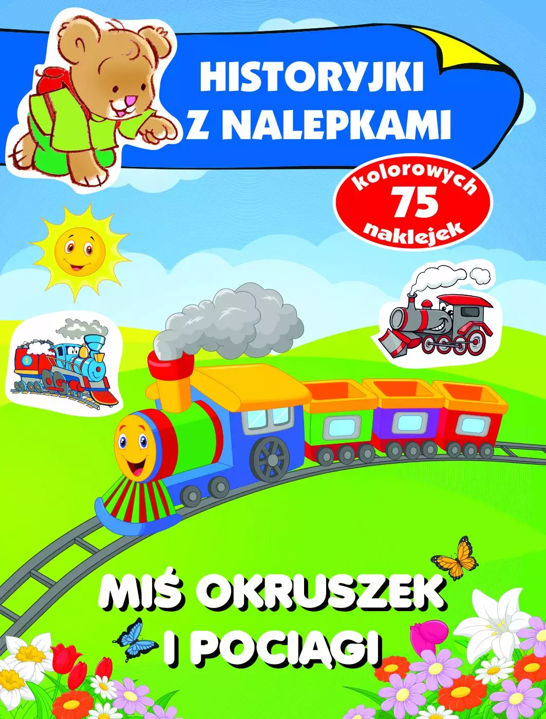 Miś Okruszek i pociągi. Historyjki z nalepkami - Książki