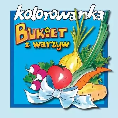 Kolorowanka. Bukiet z warzyw - Książki