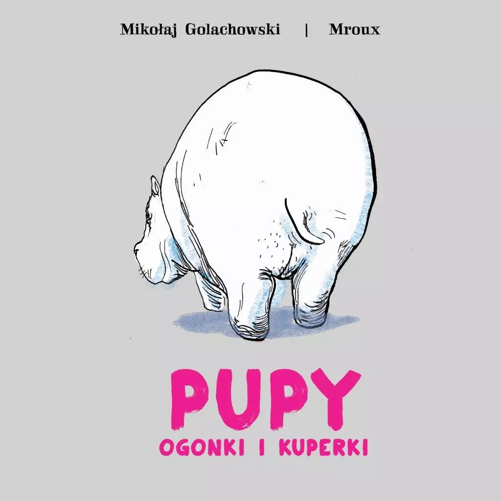 Pupy, ogonki i kuperki - Książki
