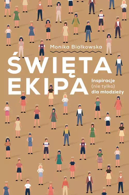 Święta ekipa. Inspiracje (nie tylko) dla młodzieży - Książki