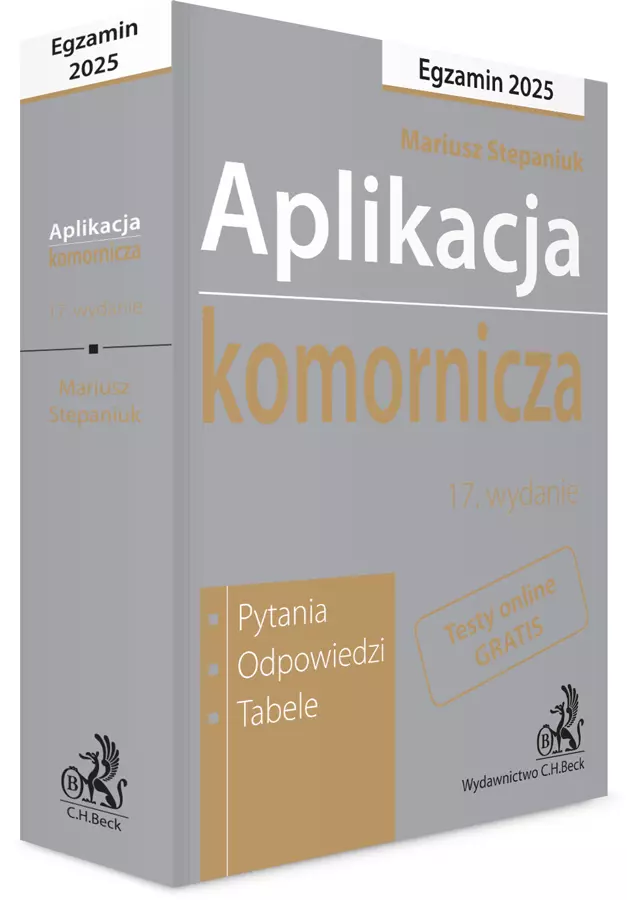 Aplikacja komornicza 2025. Pytania, odpowiedzi, tabele + dostęp do testów online - Książki