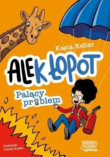 Alek Łopot . Palący problem T.2 - Książki