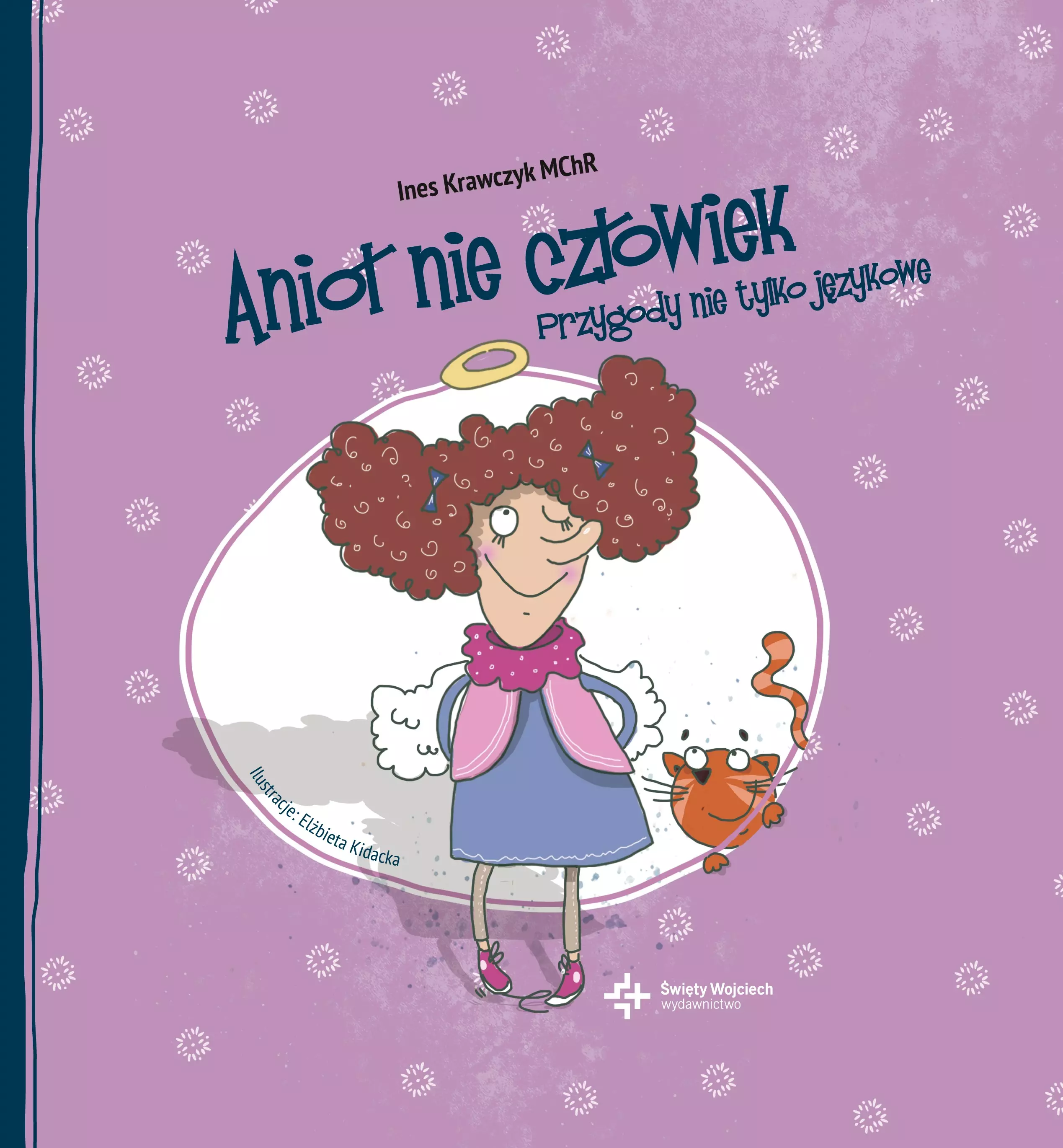 Anioł nie człowiek. Przygody nie tylko językowe - Książki