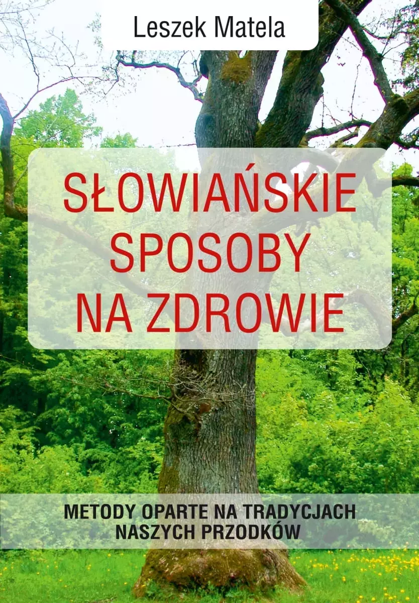 Słowiańskie sposoby na zdrowie - Książki