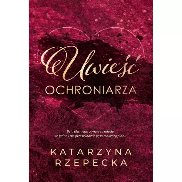 Uwieść ochroniarza - Książki