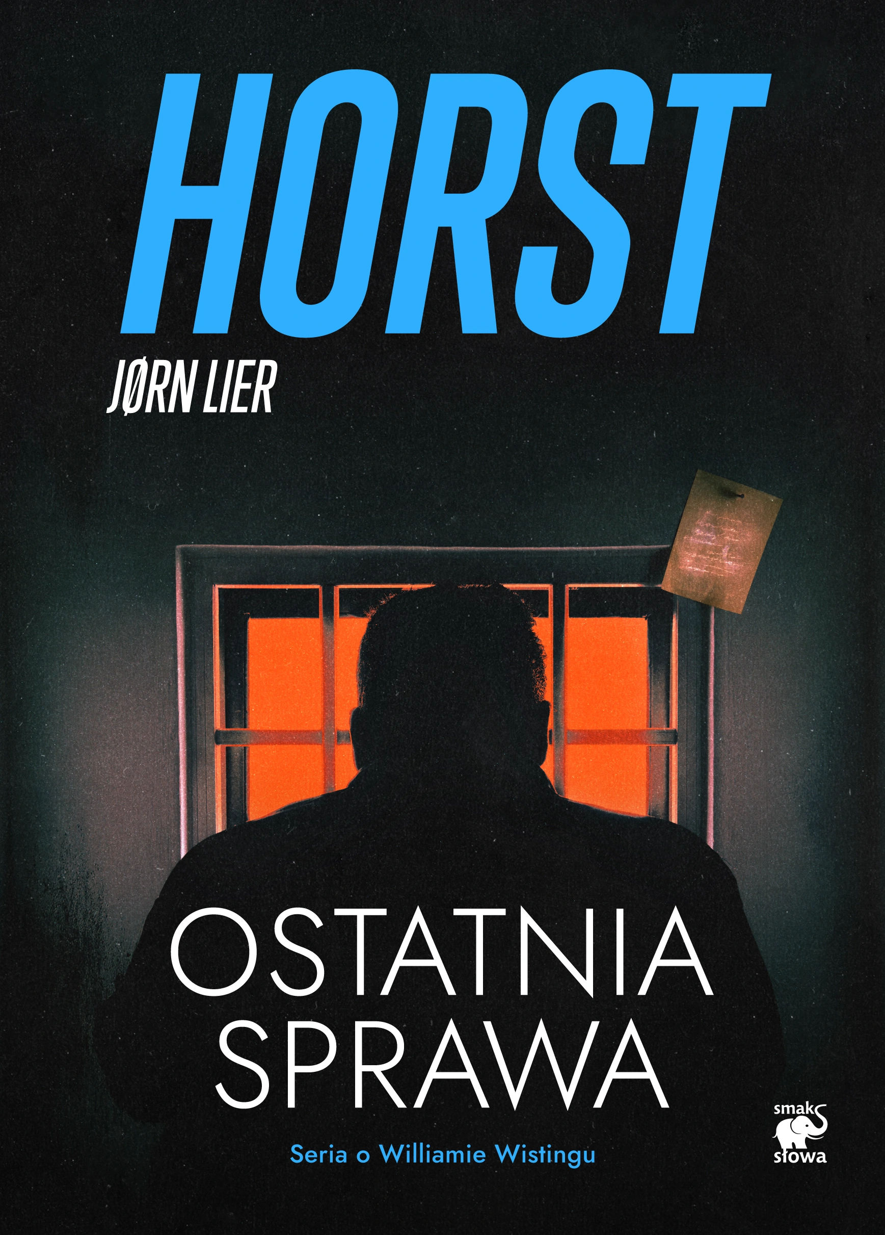 Seria o komisarzu Williamie Wistingu. Tom 18. Ostatnia sprawa - Książki