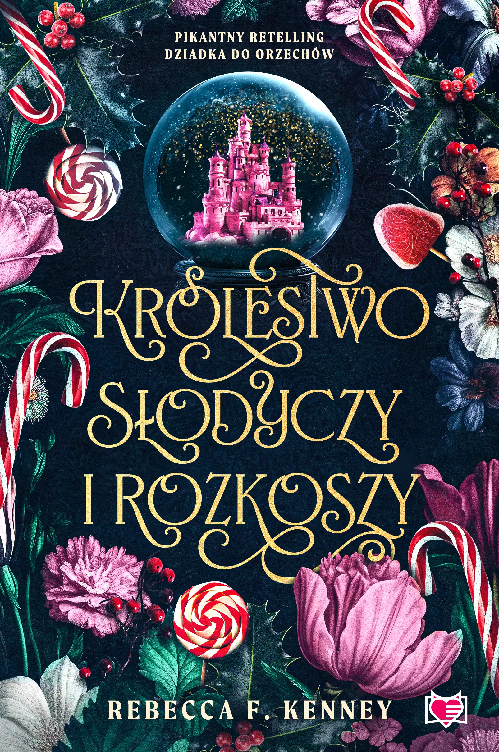 Wicked Darlings. Tom 1. Królestwo słodyczy i rozkoszy - Książki