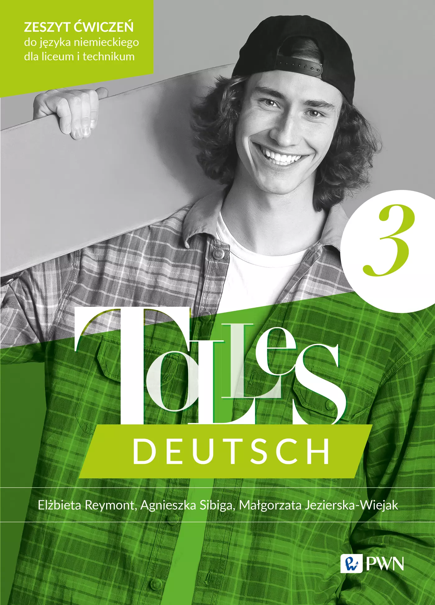 Tolles Deutsch 3. Zeszyt ćwiczeń do języka niemieckiego dla liceum i technikum - Książki