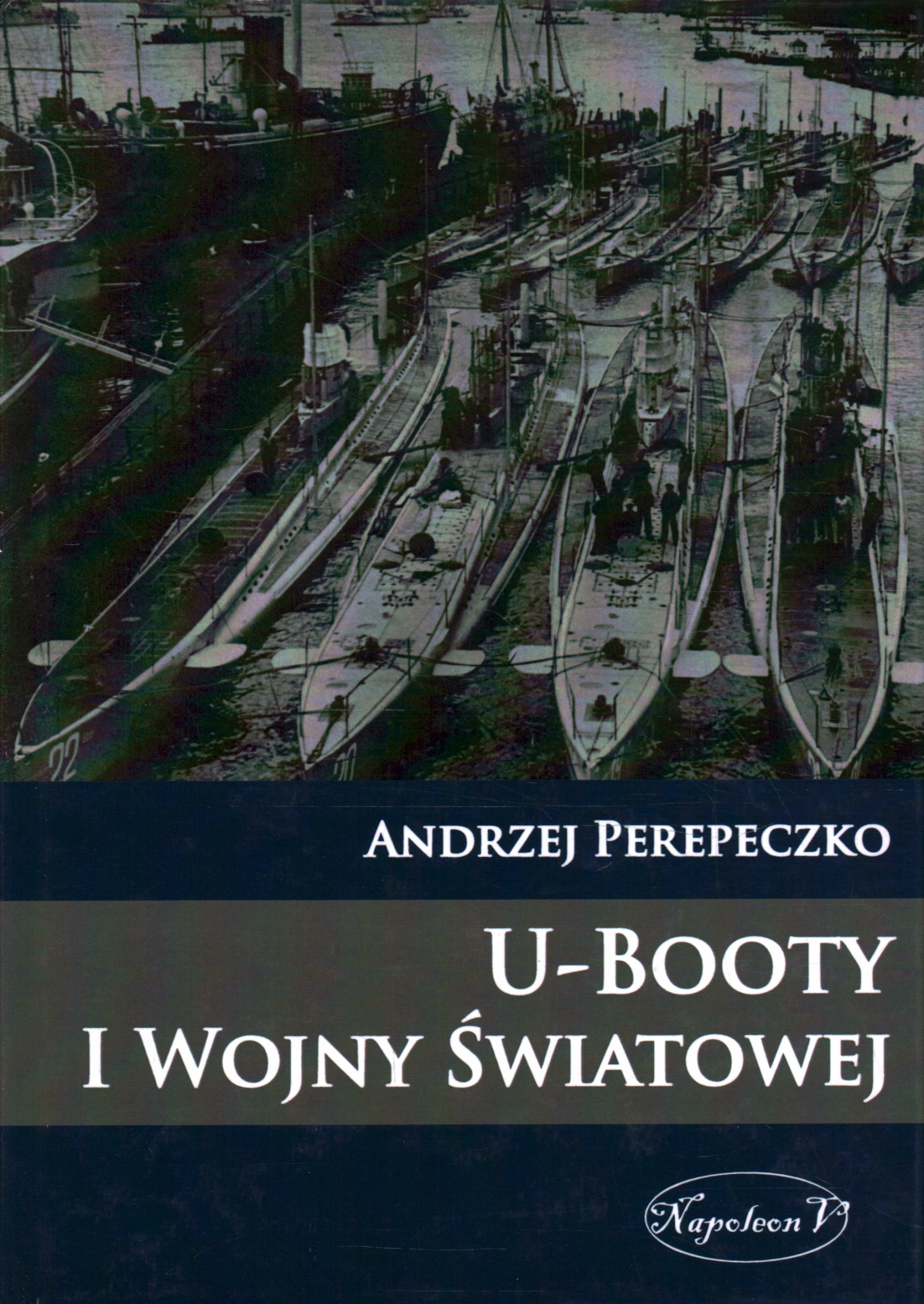 U-booty I wojny światowej - Książki