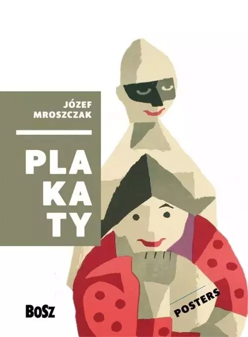 Józef Mroszczak. Plakaty - Książki
