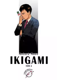 Ikigami. Tom 2 - Książki
