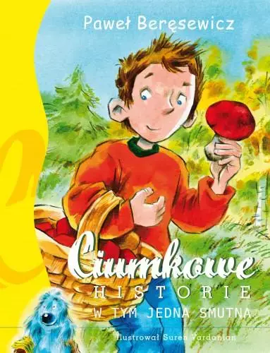 Ciumkowe historie (w tym jedna smutna) - Książki