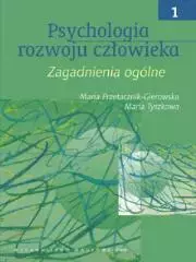 Psychologia rozwoju człowieka t.1 - Książki