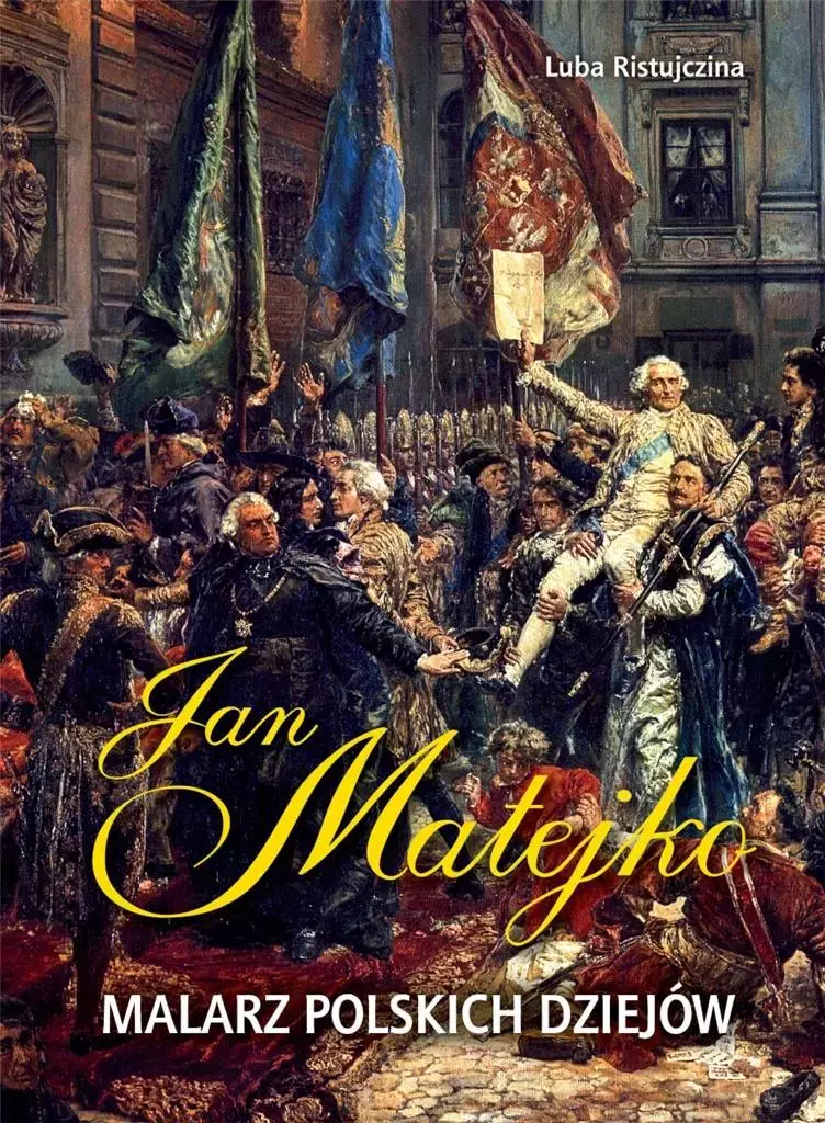 Jan Matejko. Malarz polskich dziejów - Książki