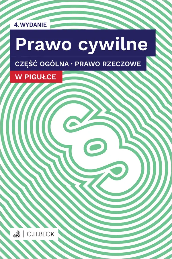 Prawo cywilne w pigułce. Część ogólna. Prawo rzeczowe + testy online - Książki