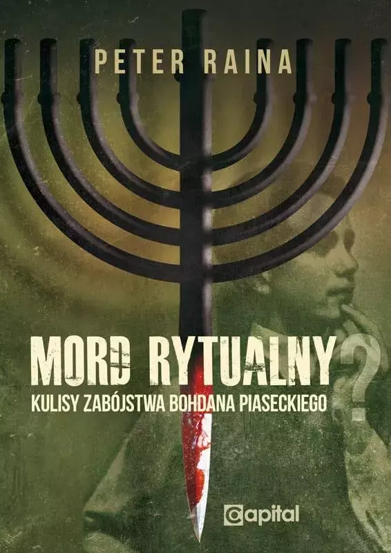 Mord rytualny. Kulisy zabójstwa Bohdana Piaseckiego - Książki