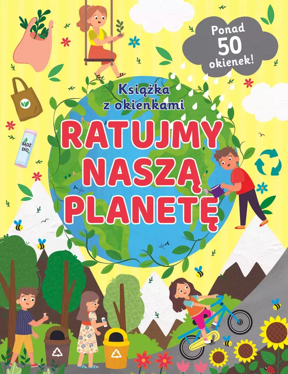 Ratujmy naszą planetę. Książka z okienkami - Książki