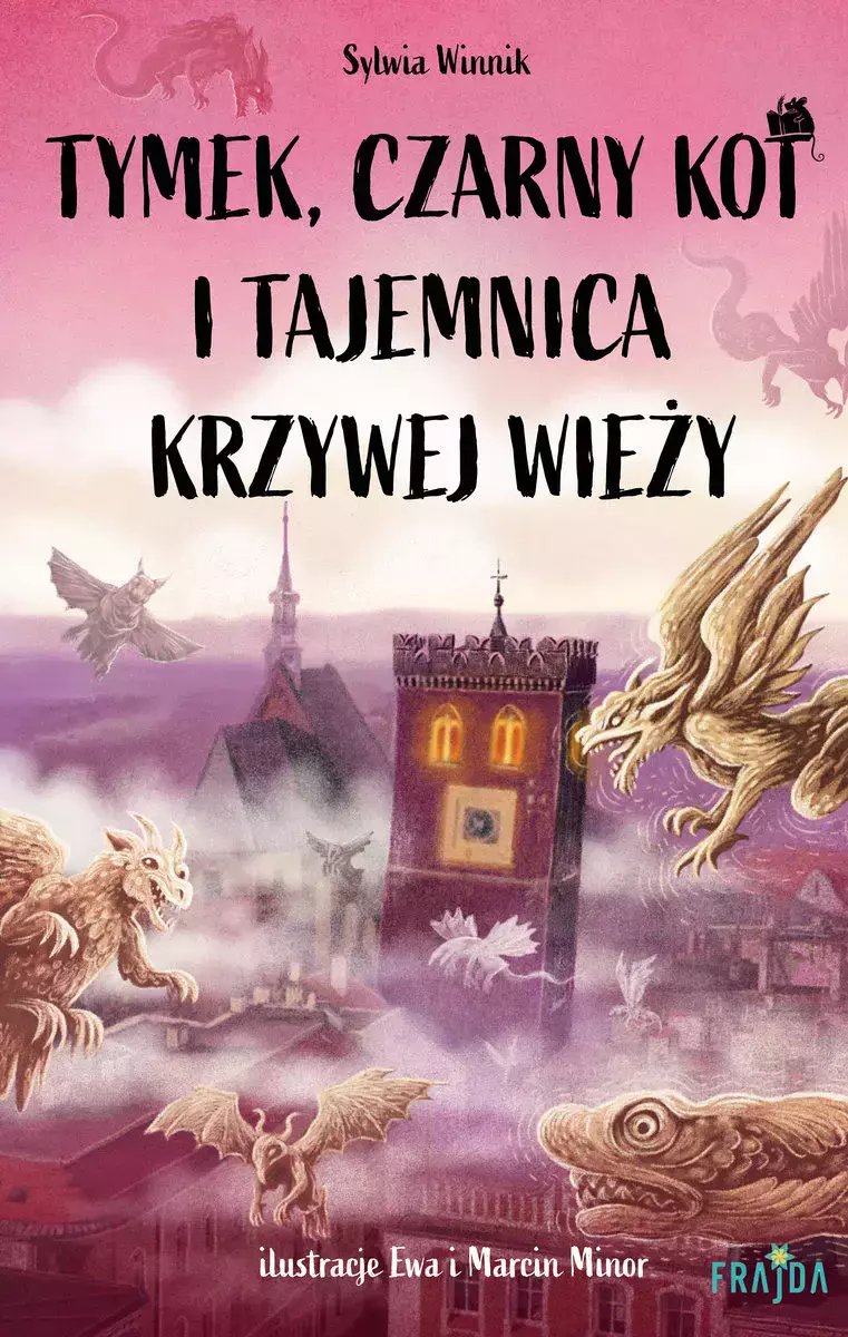 Tymek, Czarny Kot i tajemnica Krzywej Wieży - Książki