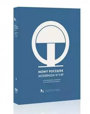 Nowy początek. Modernizm w II RP - Książki