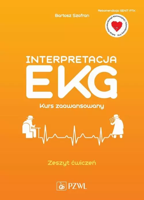 Interpretacja EKG. Kurs zaawansowany. Zeszyt ćwiczeń - Książki