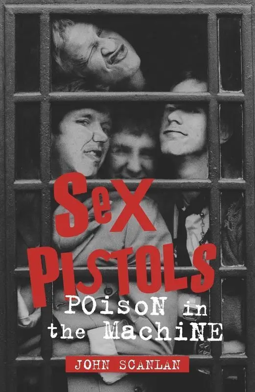 Sex Pistols. Poison in the Machine - Książki